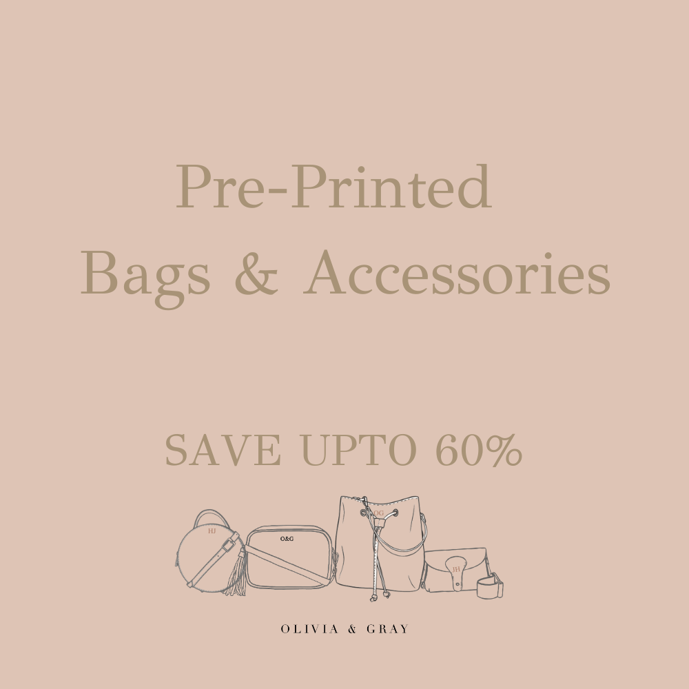 Pre-Printed Bags and Accessories - OLIVIA AND GRAY LTD